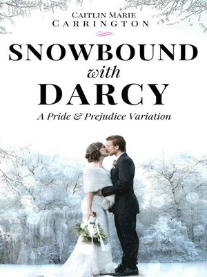 cover image of Snowbound with Darcy